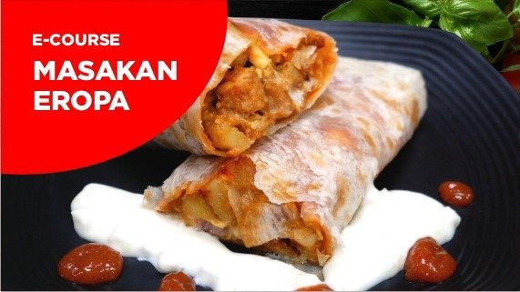 13. Kursus Masak – Cara Membuat Makanan Eropa yang Lezatos